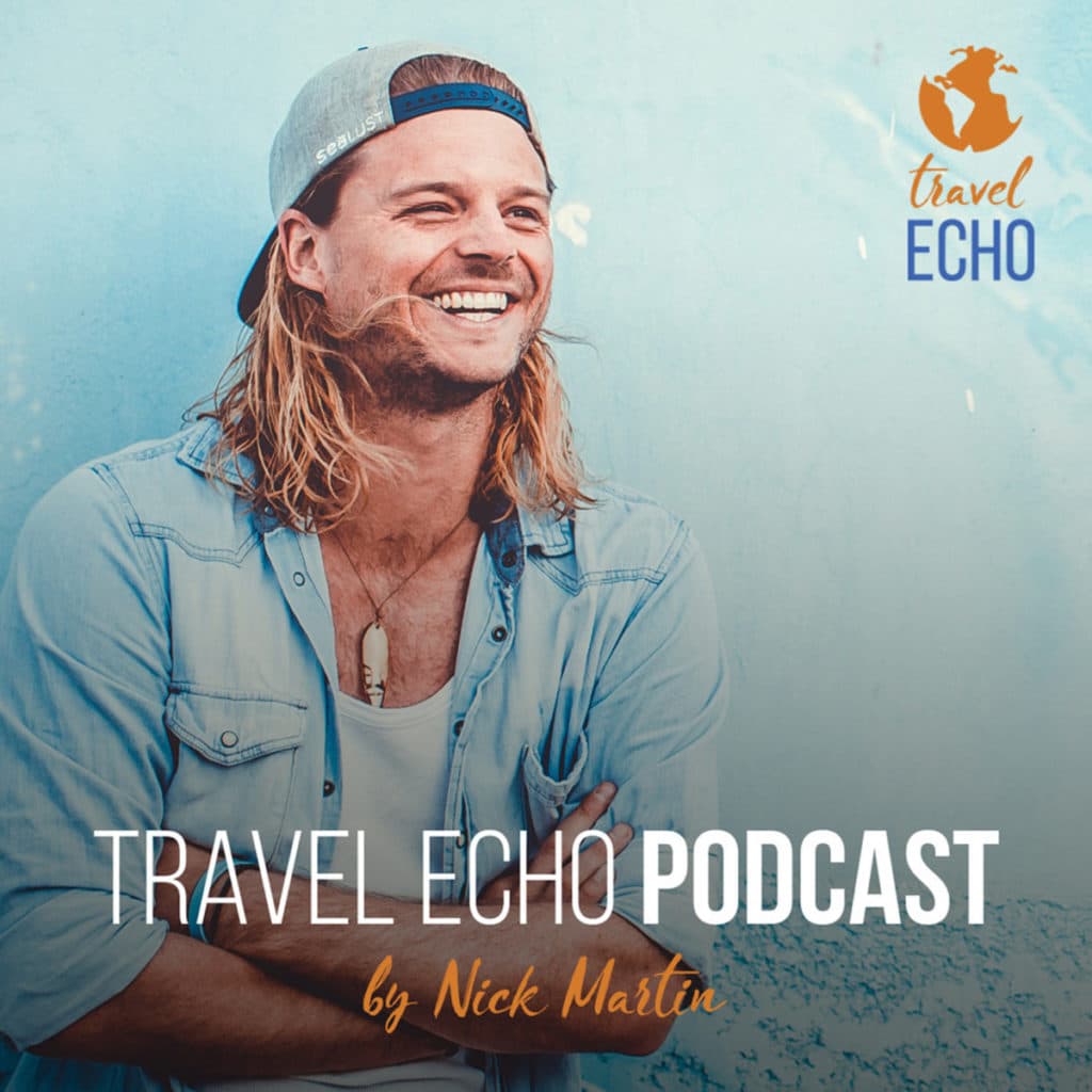 Reise Podcast Travel Echo Nick Martin