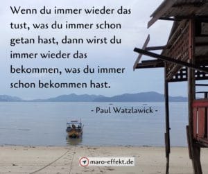 Reise Spruch Paul Watzlawick immer