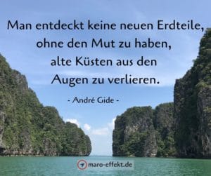 Reise Zitat Andre Gide Mut